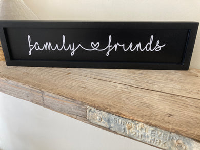 Family and Friends Plaque